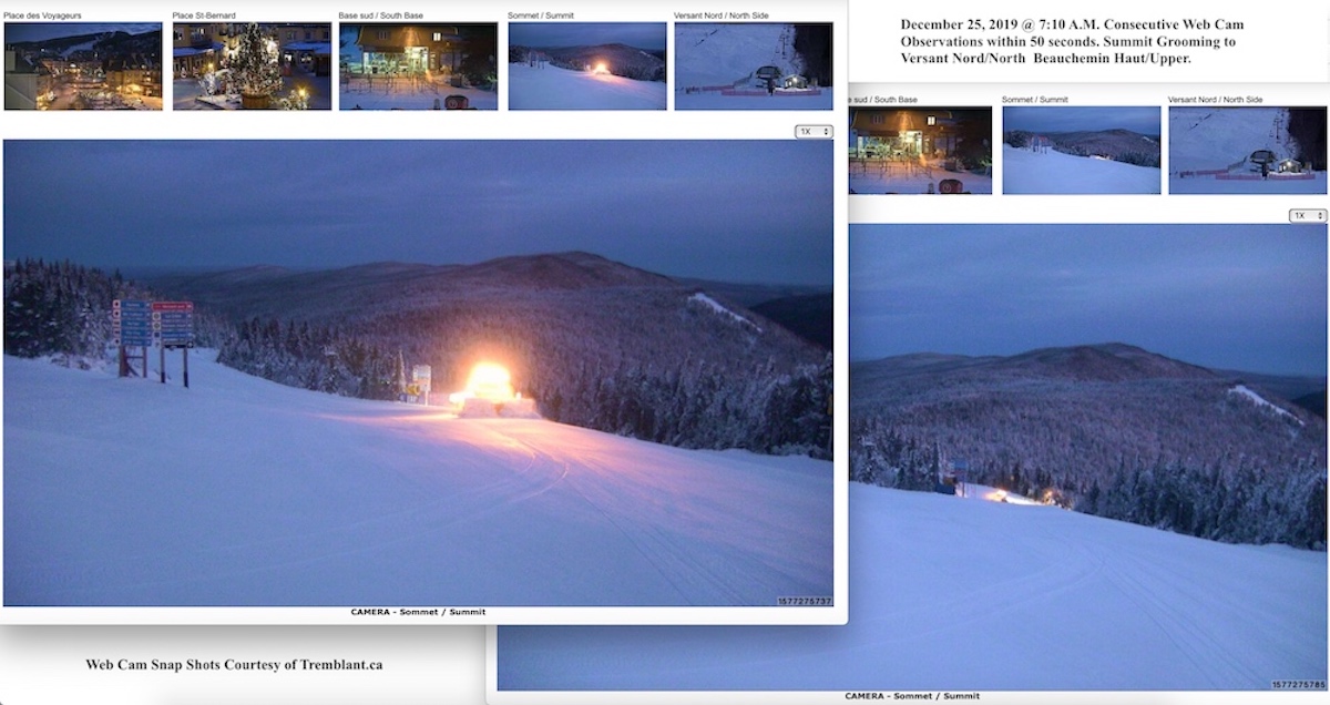 Web Cam Snap Shots Courtesy of Tremblant.ca