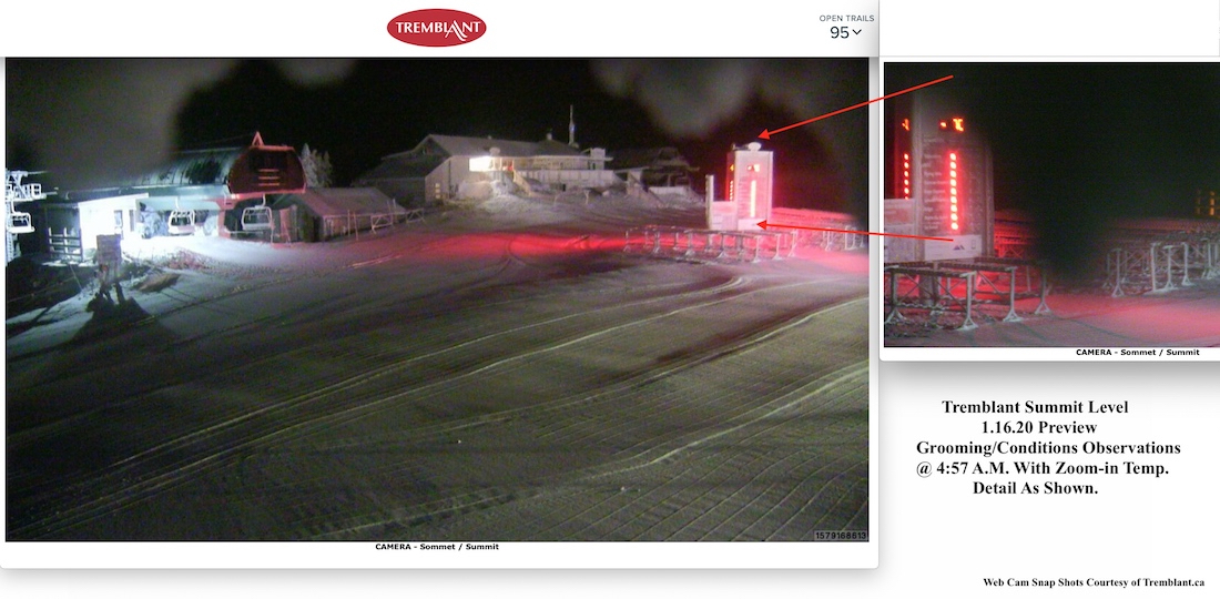 Web Cam Snap Shots Courtesy of Tremblant.ca