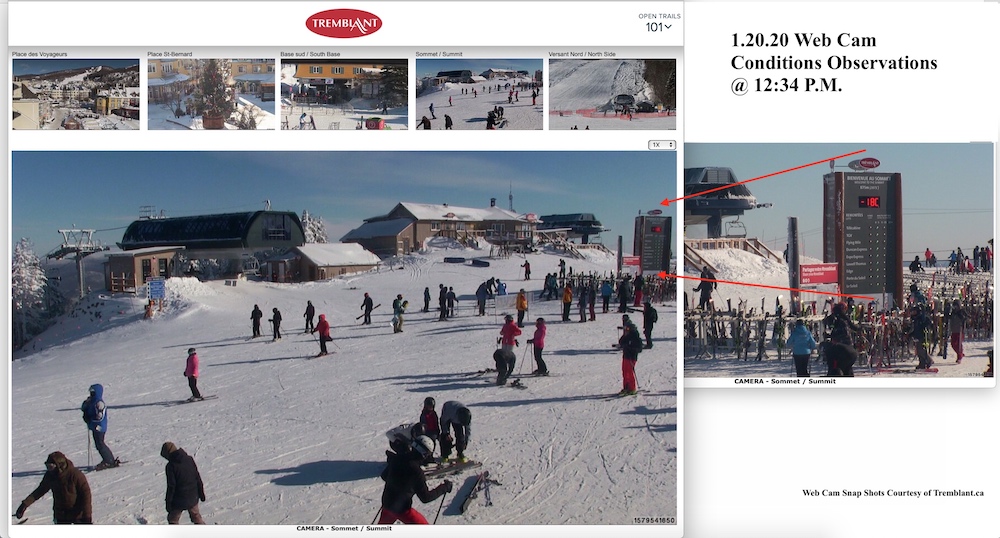 Web cam Snap Shots Courtesy of Tremblant.ca