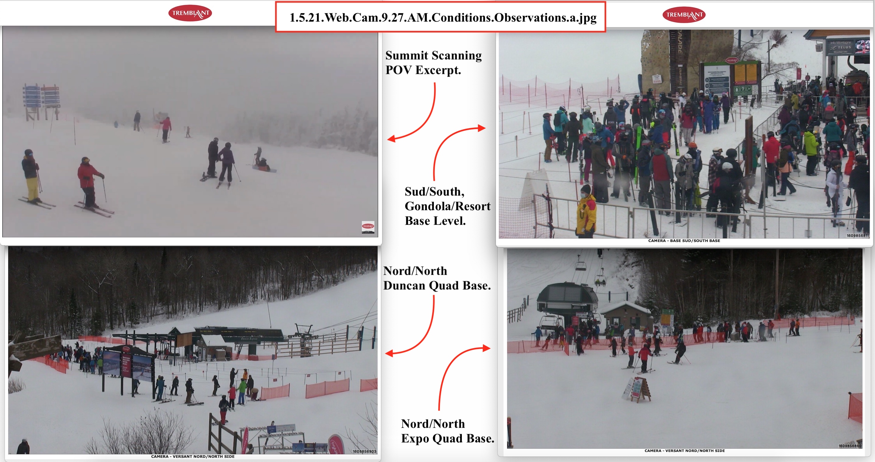 Web Cam Snap Shots Courtesy of Tremblant.ca