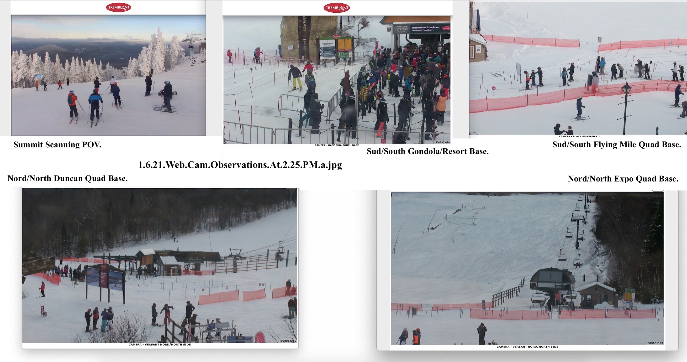 Web Cam Snap Shots Courtesy of Tremblant.ca