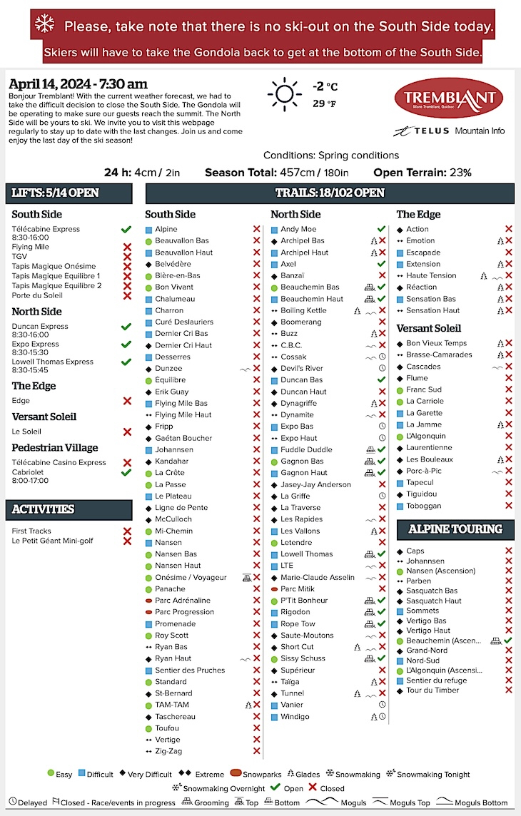 Archival Copy of Official Open<br />Trails, Grooming, Snowmaking, Lift Status and Mountain Conditions Courtesy of Tremblant.ca