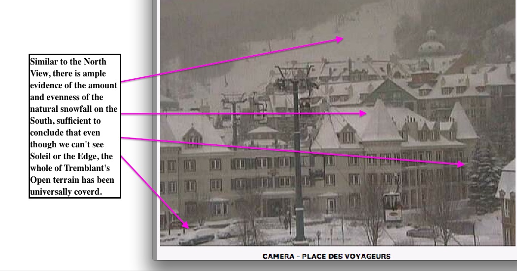 Web Cam Snap Shots Courtesy of Tremblant.ca