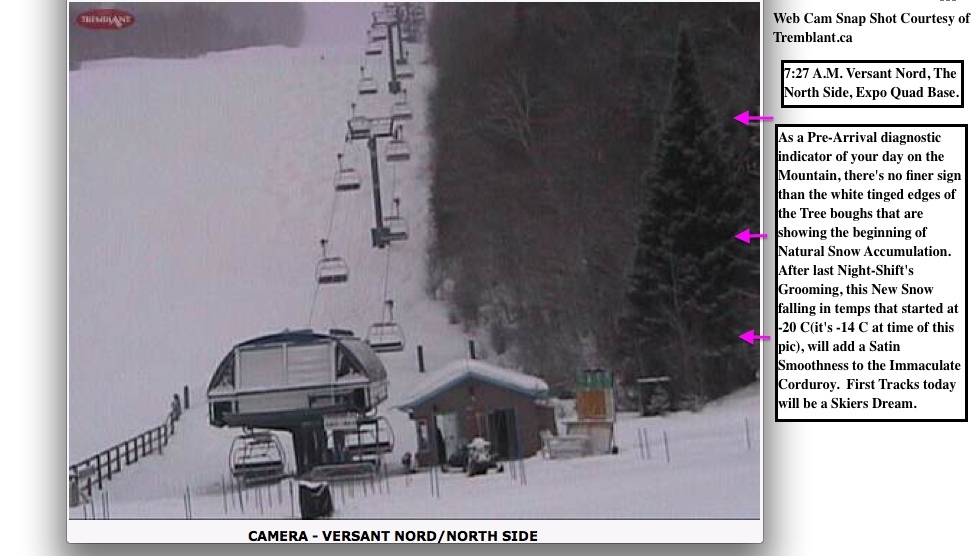 Web Cam Snap Shot Courtesy of Tremblant.ca