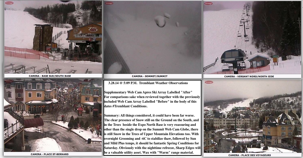 Web Cam Snap Shots Courtesy of Tremblant.ca